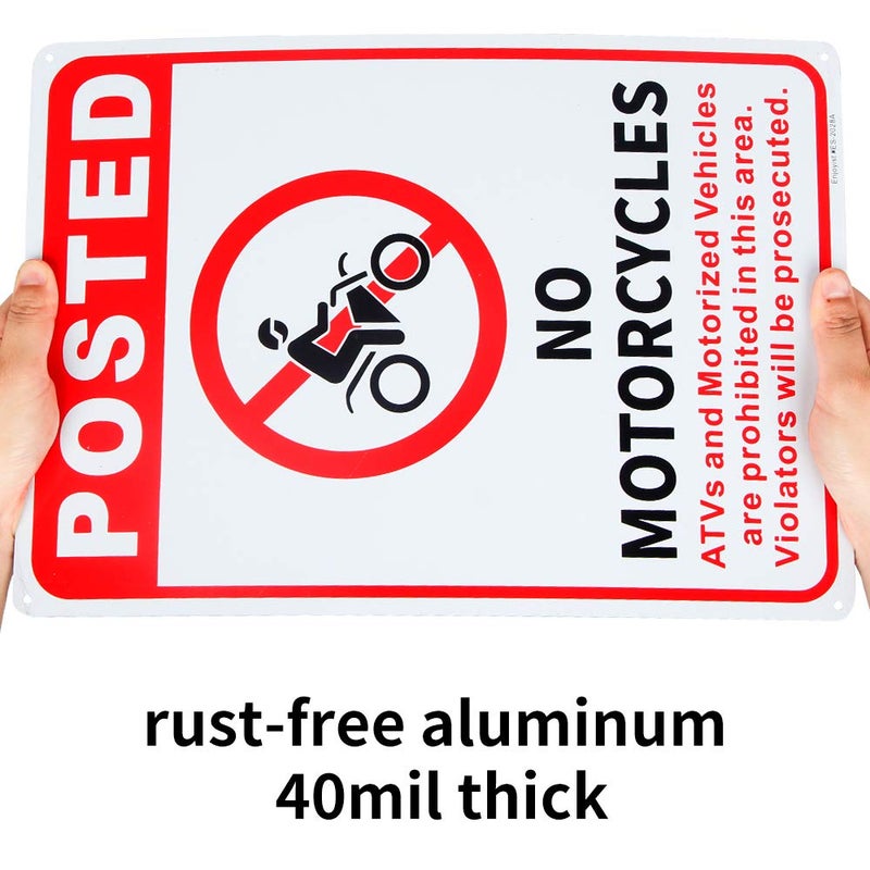 Enjoyist No Motorcycles, ATVs And Motorized Vehicles Sign - 10"x 14" - .040 Aluminum Sign Rust Free Aluminum-UV Protected and Weatherproof - Image 3